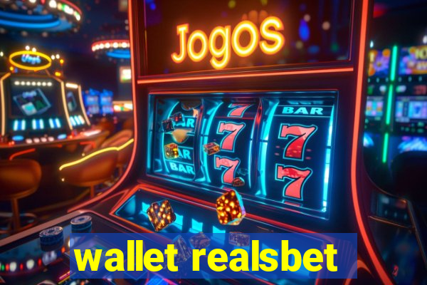 wallet realsbet